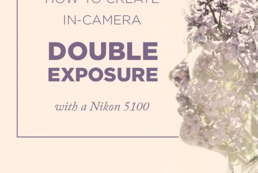 How to create in-camera double exposure on a Nikon 5100